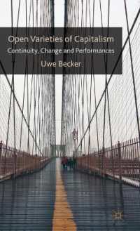 Open Varieties of Capitalism : Continuity, Change and Performances
