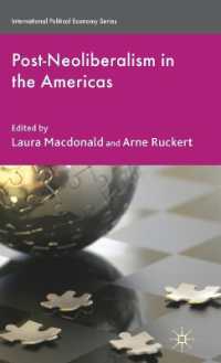 米州におけるポスト・ネオリベラリズム<br>Post-Neoliberalism in the Americas (International Political Economy)