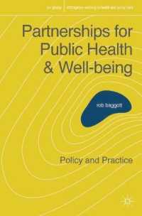 Partnerships for Public Health and Well-being : Policy and Practice (Interagency Working in Health and Social Care)