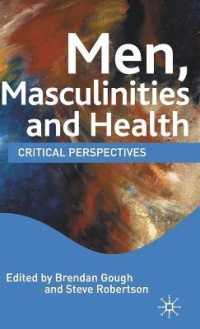 男性、マスキュリニティと保健：批判的考察<br>Men, Masculinities and Health : Critical Perspectives （Critical）