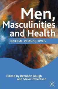 男性、マスキュリニティと保健：批判的考察<br>Men, Masculinities and Health : Critical Perspectives （Critical）