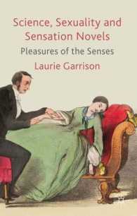 科学、セクシュアリティとセンセーション小説<br>Science, Sexuality and Sensation Novels : Pleasures of the Senses