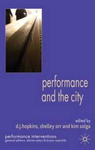 パフォーマンスと都市<br>Performance and the City (Performance Interventions)