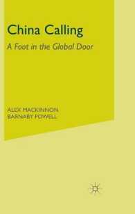 China Calling : A Foot in the Global Door