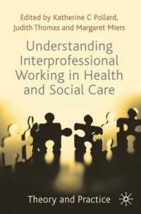 ヘルスケア・ソーシャルケアにおける専門職間の協働<br>Understanding Interprofessional Working in Health and Social Care : Theory and Practice