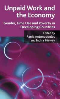 無償労働と経済：ジェンダー、時間利用と貧困<br>Unpaid Work and the Economy : Gender, Time-use and Poverty in Developing Countries