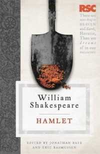 ＲＳＣ版シェイクスピア『ハムレット』<br>Hamlet (The Rsc Shakespeare) -- Hardback
