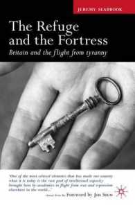 The Refuge and the Fortress : Britain and the Flight from Tyranny