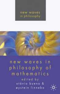 数学の哲学における新潮流<br>New Waves in Philosophy of Mathematics (New Waves in Philosophy)