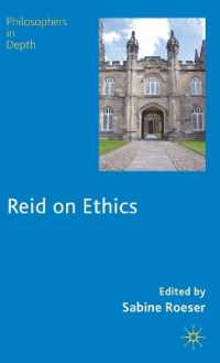 トマス・リードの倫理学説<br>Reid on Ethics (Philosophers in Depth)
