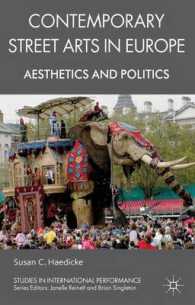 Contemporary Street Arts in Europe : Aesthetics and Politics (Studies in International Performance)