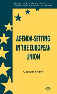 ＥＵの課題設定<br>Agenda-Setting in the European Union (Palgrave Studies in European Union Politics)