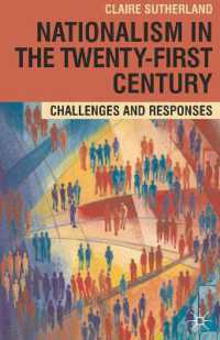 ２１世紀のナショナリズム<br>Nationalism in the Twenty-First Century : Challenges and Responses