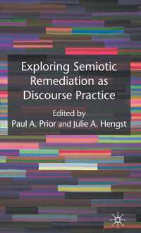 ディスコースからマルチモーダル記号論へ<br>Exploring Semiotic Remediation as Discourse Practice