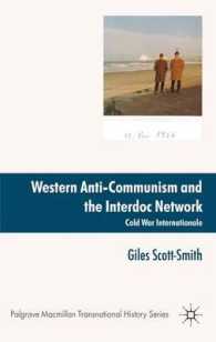 Western Anti-Communism and the Interdoc Network : Cold War Internationale (Palgrave Macmillan Transnational History)