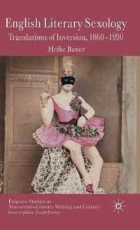 イギリス文学と性科学の翻訳1860-1930年<br>English Literary Sexology : Translations of Inversion, 1860-1930