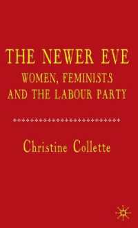 女性、フェミニストと英国労働党<br>The Newer Eve : Women, Feminists and the Labour Party
