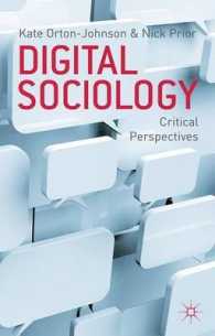 デジタル時代の社会学再考<br>Digital Sociology : Critical Perspectives