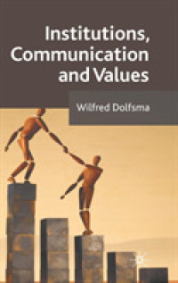 制度、コミュニケーション、価値<br>Institutions, Communication and Values