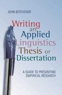 応用言語学論文執筆ガイド<br>Writing an Applied Linguistics Thesis or Dissertation : A Guide to Presenting Empirical Research
