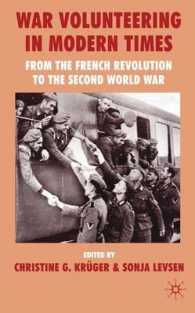 近代戦争と志願兵<br>War Volunteering in Modern Times : From the French Revolution to the Second World War