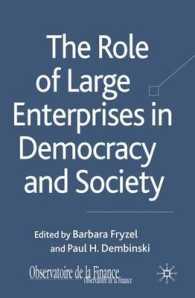 大企業の民主主義と社会に対する役割<br>The Role of Large Enterprises in Democracy and Society