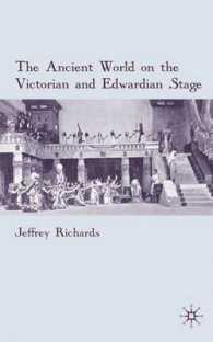 ヴィクトリア・エドワード朝演劇における古代世界の描写<br>The Ancient World on the Victorian and Edwardian Stage