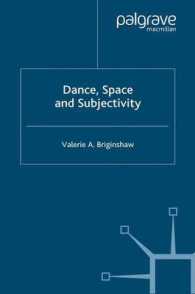 舞踏、空間と主体性<br>Dance, Space and Subjectivity