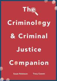 犯罪学と刑事司法の手引き<br>The Criminology and Criminal Justice Companion
