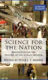Science for the Nation : Perspectives on the History of the Science Museum
