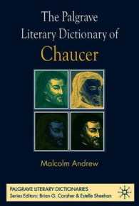 チョーサー文学事典<br>The Palgrave Literary Dictionary of Chaucer (Palgrave Literary Dictionaries)