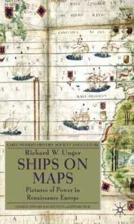 Ships on Maps : Pictures of Power in Renaissance Europe (Early Modern History : Society and Culture)