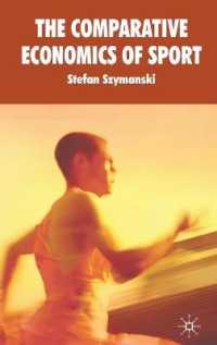 スポーツの比較経済学<br>The Comparative Economics of Sport
