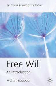 自由意志入門<br>Free Will : An Introduction (Palgrave Philosophy Today)