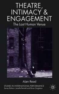 Theatre, Intimacy & Engagement : The Last Human Venue (Studies in International Performance)