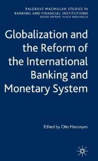 Globalization and the Reform of the International Banking and Monetary System (Studies in Banking and Financial Institutions)