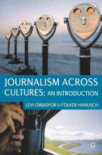 通文化ジャーナリズム入門<br>Journalism Across Cultures : An Introduction