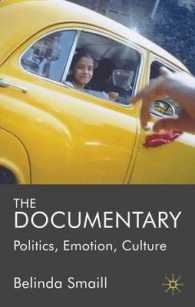 ドキュメンタリー・フィルム：政治、情動、文化<br>The Documentary : Politics, Emotion, Culture