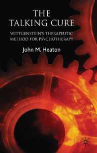 トーキング・キュア：ヴィトゲンシュタインの治療法<br>The Talking Cure : Wittgenstein's Therapeutic Method for Psychotherapy