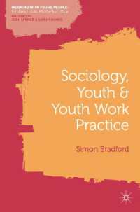 Sociology, Youth and Youth Work Practice (Working with Young People: Theoretical Perspectives)