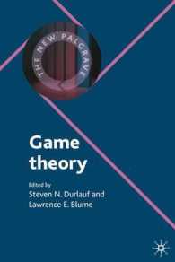ニューパルグレイブ経済学コレクション：ゲーム理論<br>Game Theory (The New Palgrave Economics Collection)