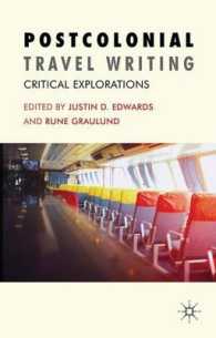 ポストコロニアル旅行記<br>Postcolonial Travel Writing : Critical Explorations