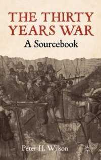 三十年戦争資料集<br>The Thirty Years War : A Sourcebook