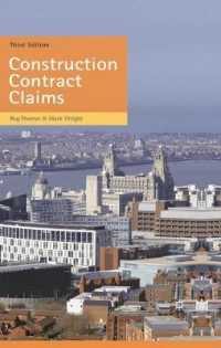 Construction Contract Claims (Building & Surveying Series) （3RD）