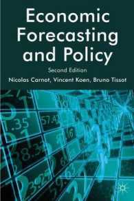 経済予測と政策（第２版）<br>Economic Forecasting and Policy （2ND）
