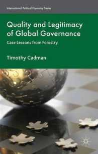 グローバル・ガバナンスの質と正当性：森林管理の事例<br>Quality and Legitimacy of Global Governance : Case Lessons from Forestry (International Political Economy)