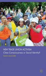 労働組合のアクティビズム：階級意識と社会的アイデンティティ<br>New Trade Union Activism : Class Consciousness or Social Identity? （1ST）