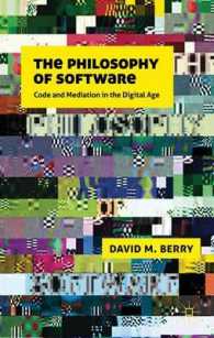 ソフトウェアの哲学<br>The Philosophy of Software : Code and Mediation in the Digital Age