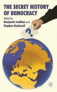 『デモクラシーの世界史』（原書）<br>The Secret History of Democracy