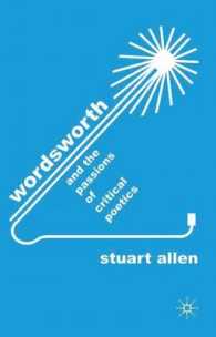 Wordsworth and the Passions of Critical Poetics